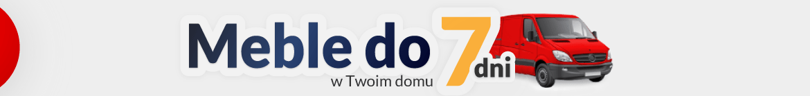 szybka dostawa,ekspresowa dostawa,dostawa do 10 dni,szybka dostawa mebli,dostawa do 3 dni,dostawa do 7 dni