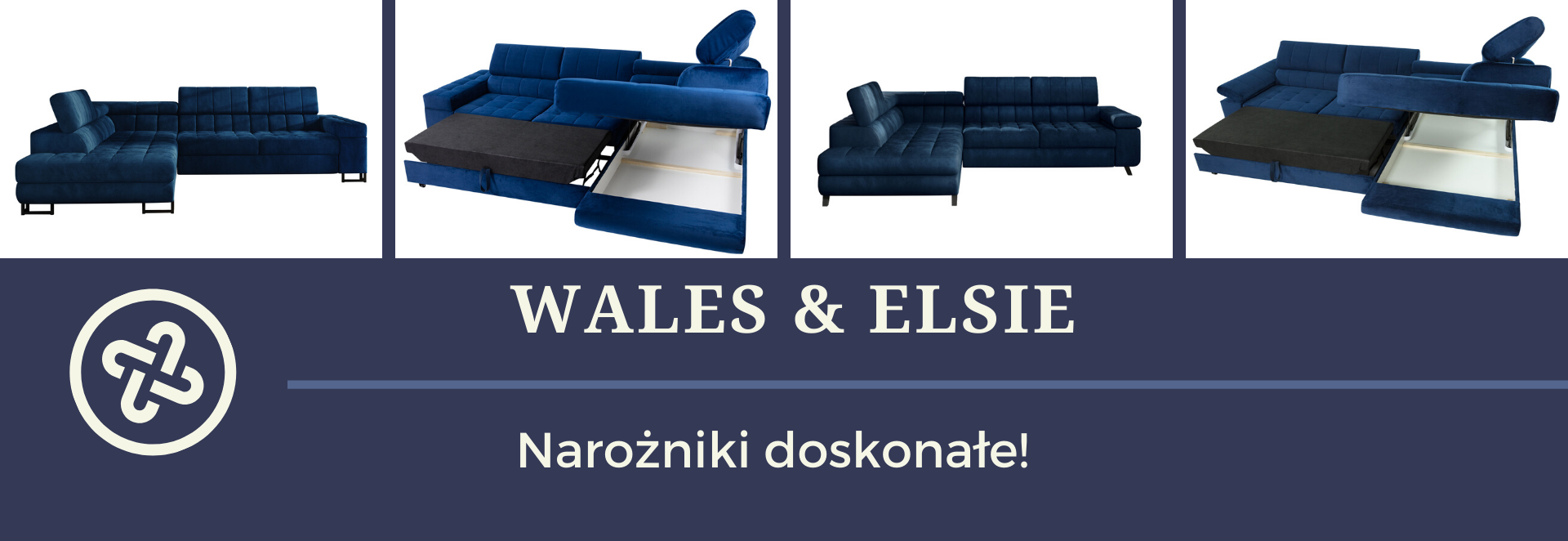Narożnik Wales i Elsie – funkcjonalne nowości w mirjan24